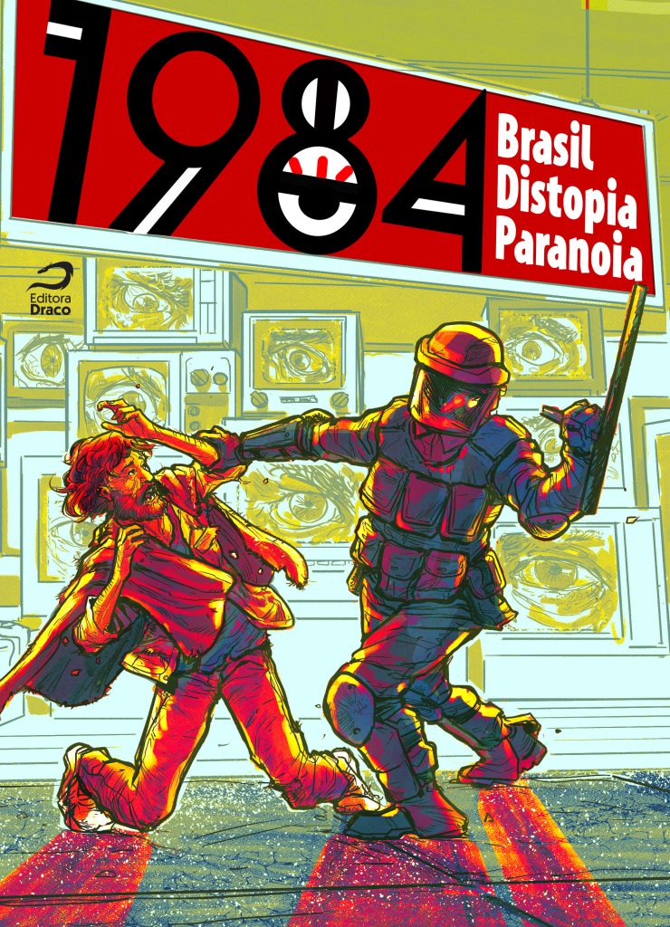 1984 – Brasil, Distopia, Paranoia